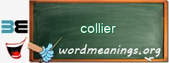 WordMeaning blackboard for collier